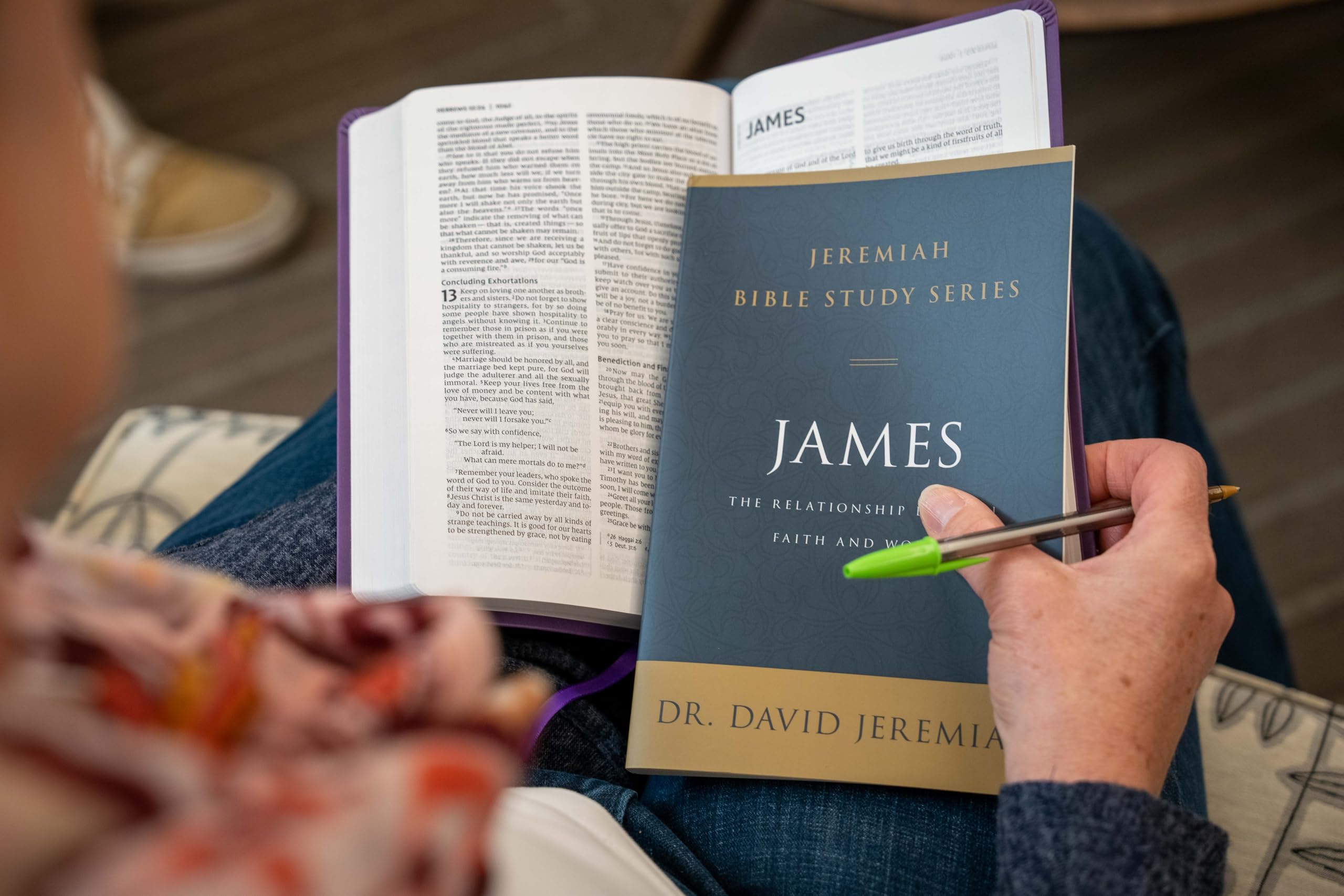 James: The Relationship Between Faith and Works (Jeremiah Bible Study Series)