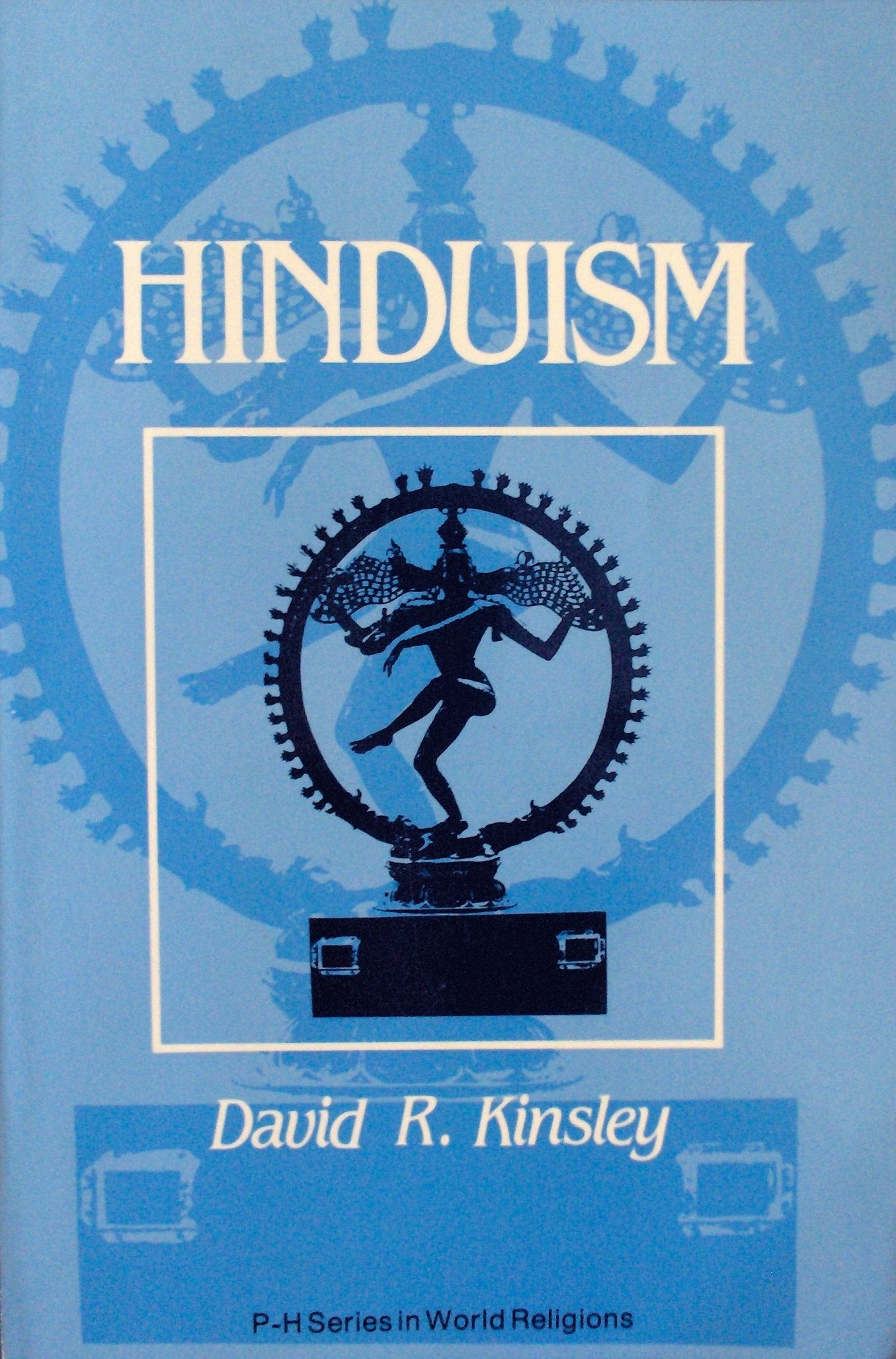 Hinduism: A Cultural Perspective (Prentice-Hall series in world religions)