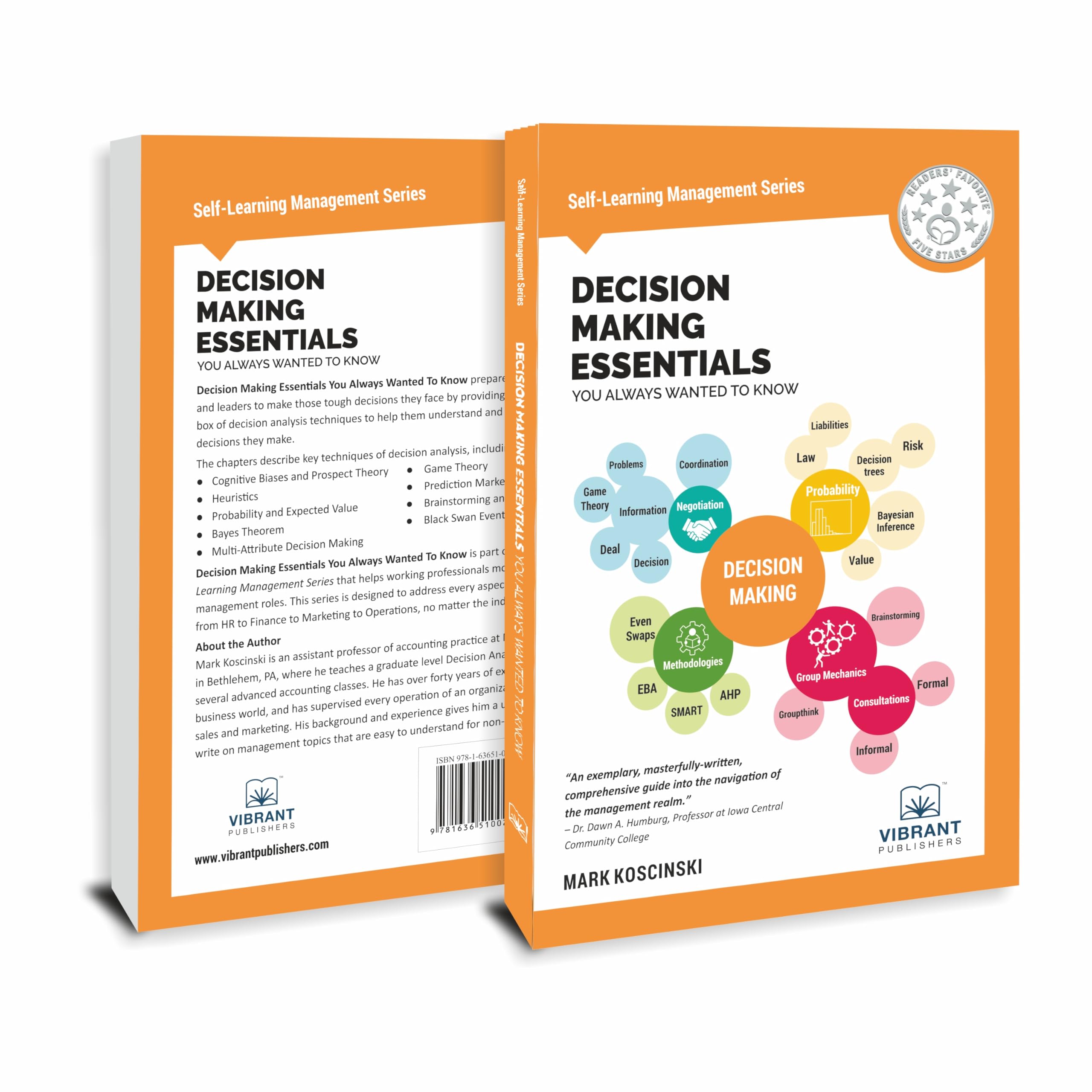 Decision Making Essentials You Always Wanted to Know (Self-Learning Management Series)