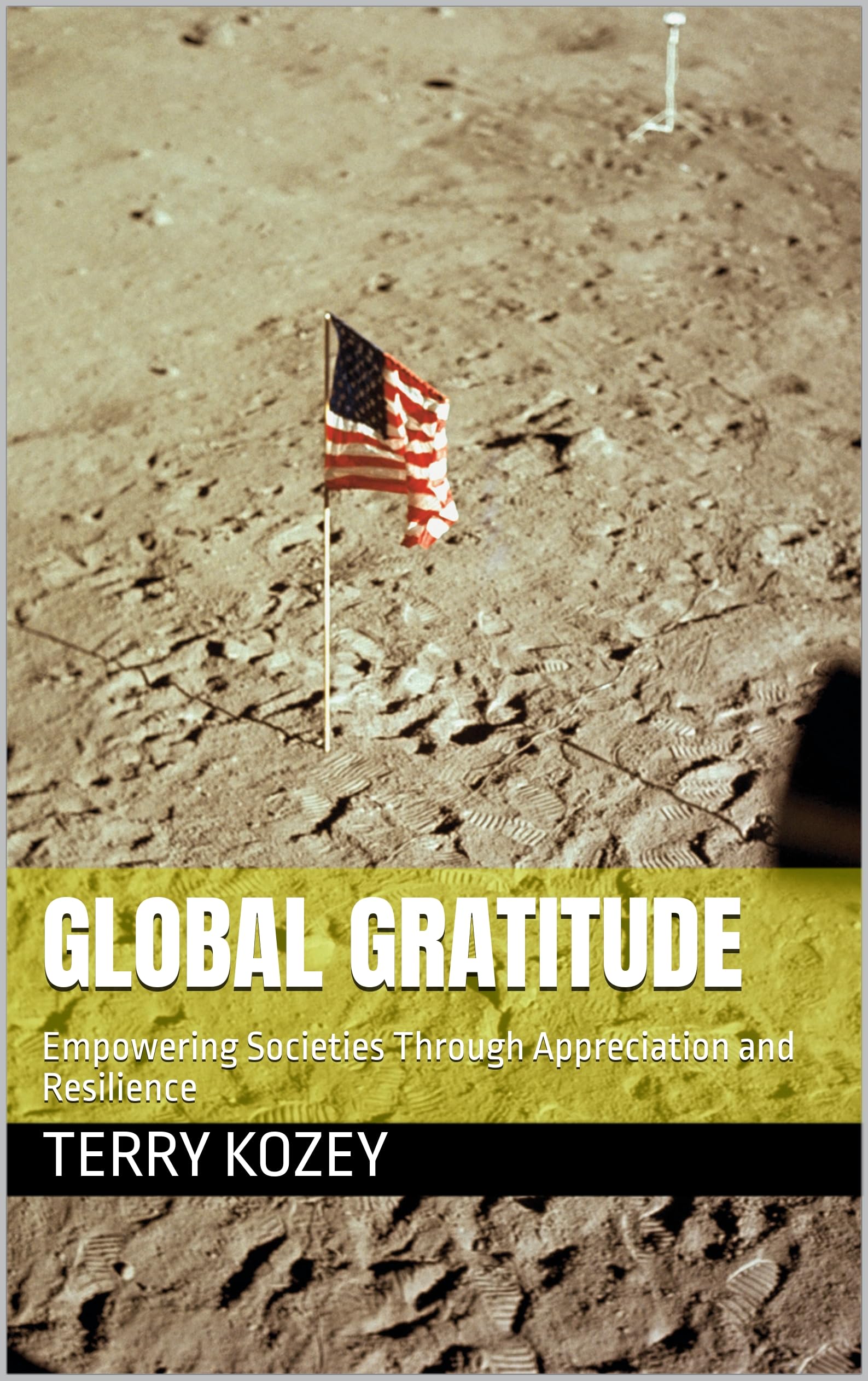 Global Gratitude: Empowering Societies Through Appreciation and Resilience