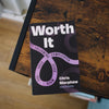 Worth It: Following Jesus When Life Feels Complicated (Christian discipleship book for teens helping them trust Jesus and live for Jesus)