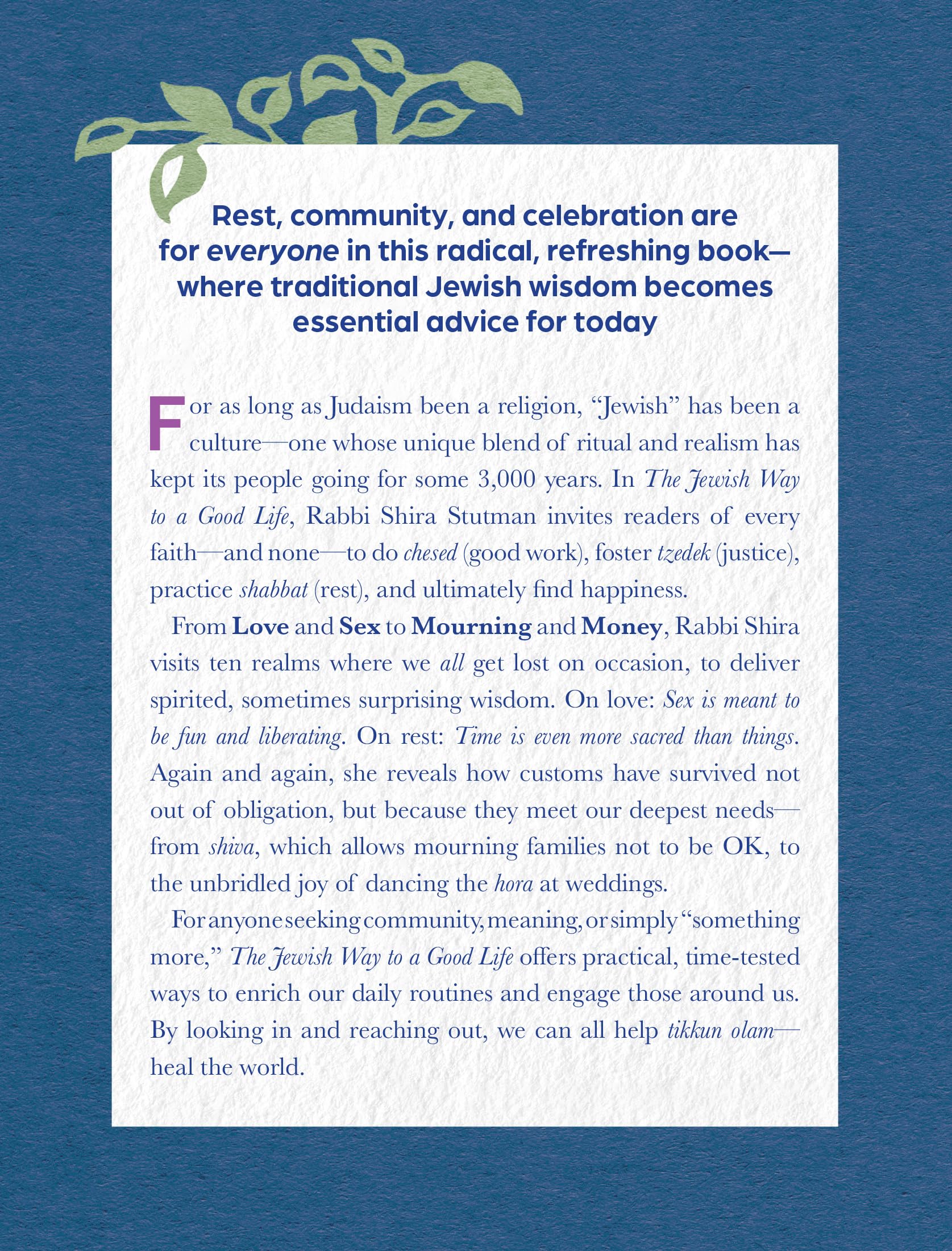 The Jewish Way to a Good Life: Find Happiness, Build Community, and Embrace Lovingkindness