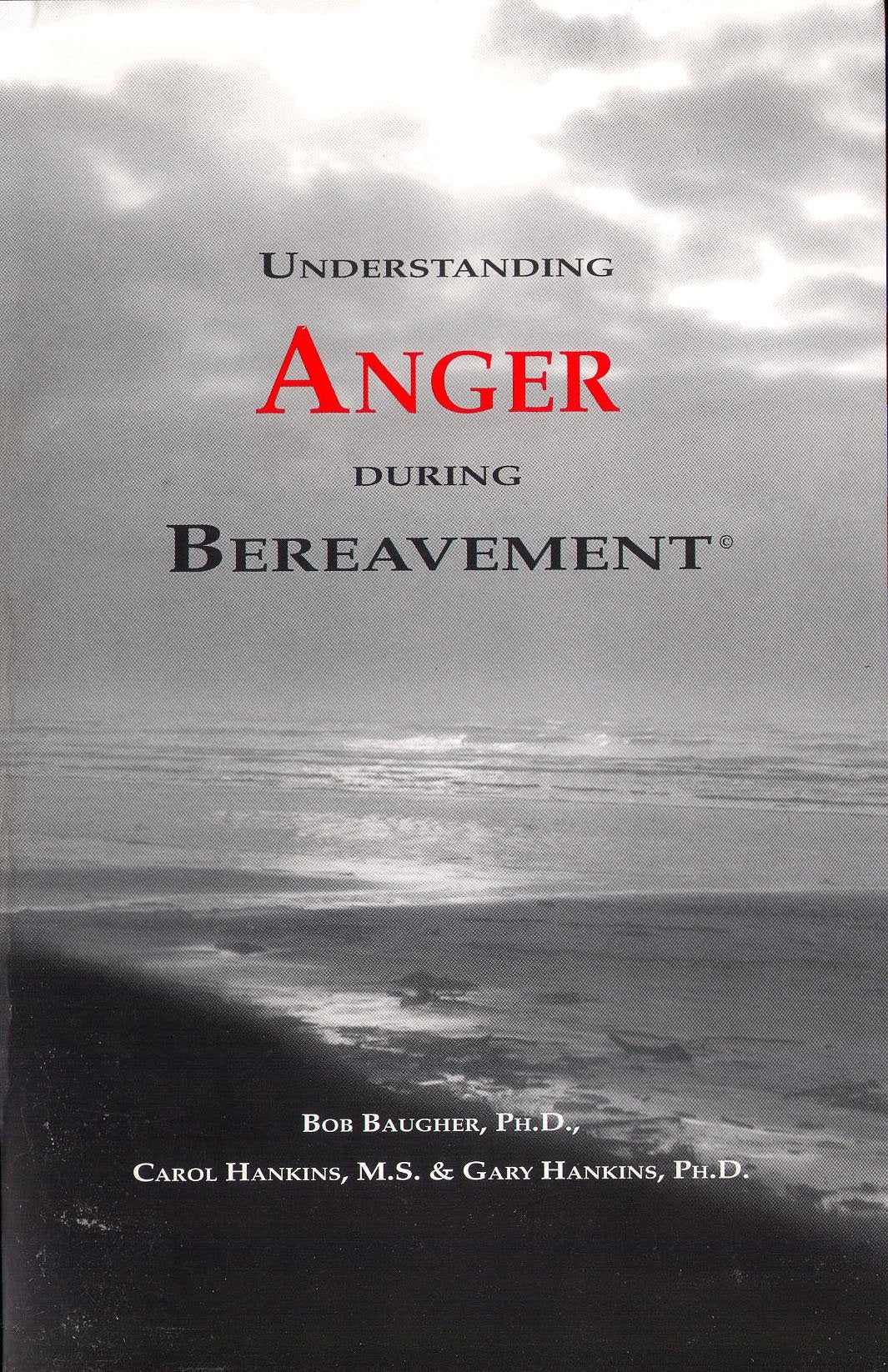 Understanding Anger during Bereavement