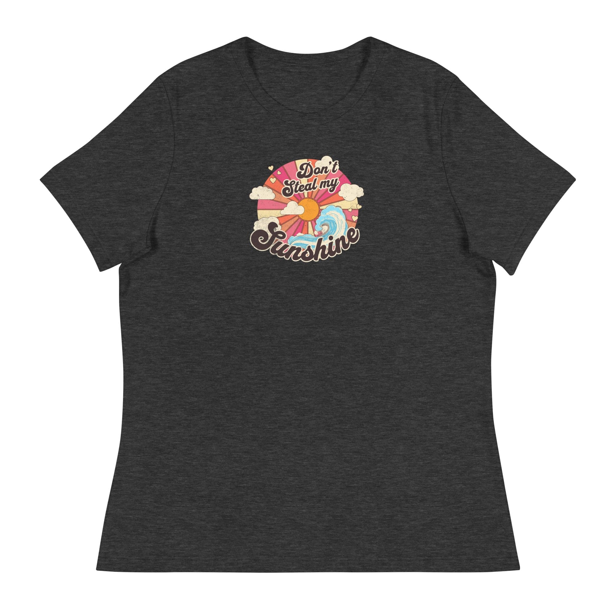 Don't Steal my Sunshine - Women's Relaxed T-Shirt